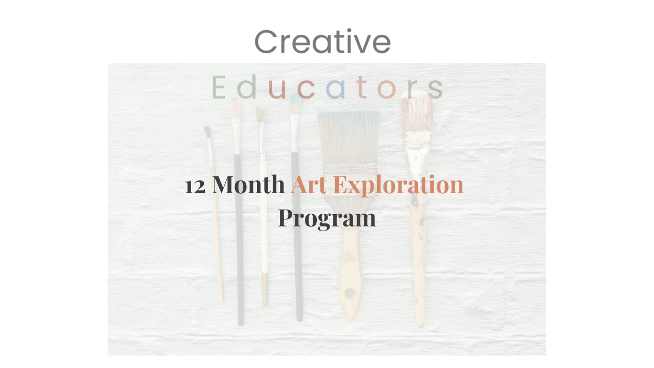12 Month Art Exploration Program