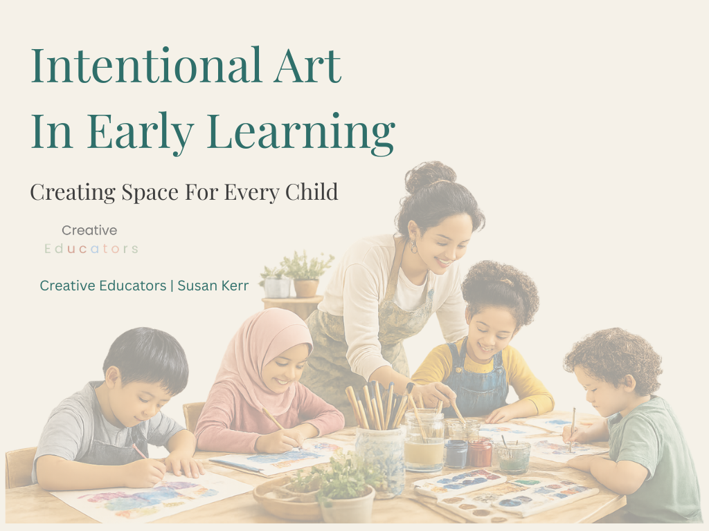 Intentional Art in Early Learning – Professional Development (1 Hour)